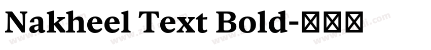 Nakheel Text Bold字体转换